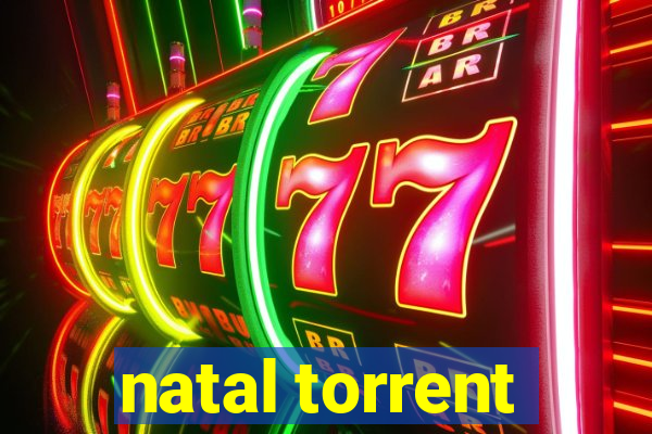 natal torrent